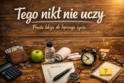 Tego nikt nie uczy. Dlatego zaczynamy tutaj.